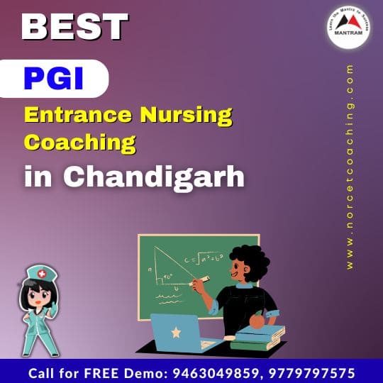 Best PGI Entrance Nursing Coaching in Chandigarh