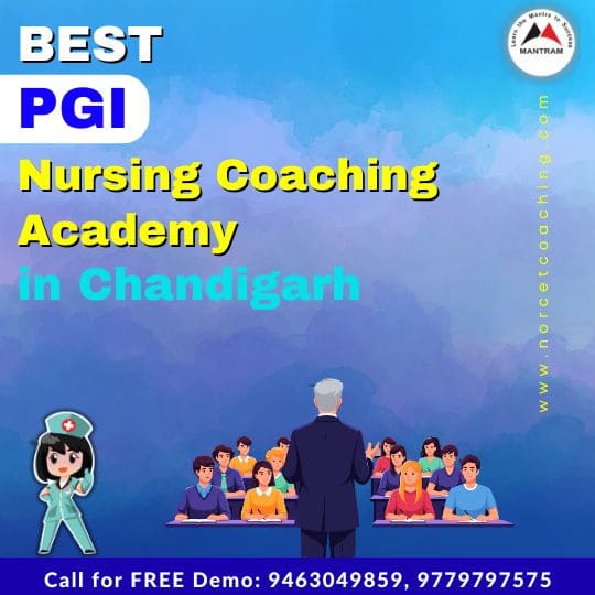 Best PGI Nursing Coaching Academy in Chandigarh
