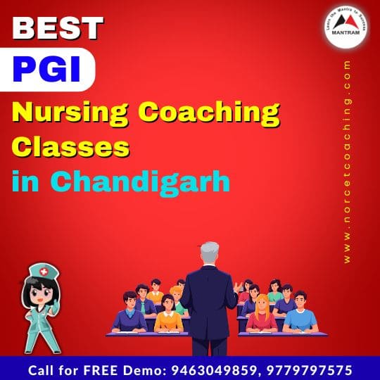 Best PGI Nursing Coaching Classes in Chandigarh