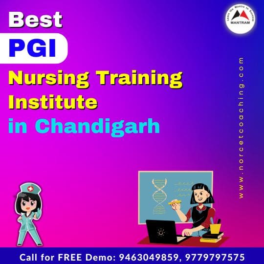 Best PGI Nursing Training Institute in Chandigarh